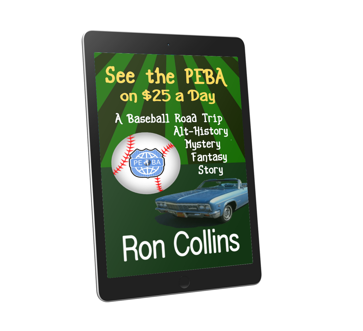 See the PEBA On $25 A Day