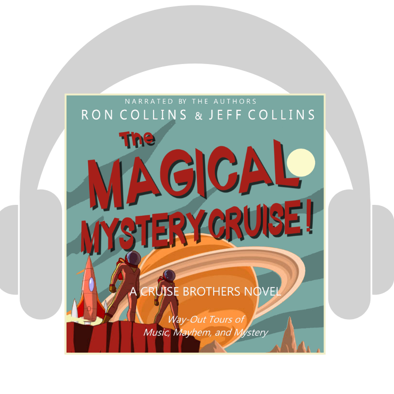 The Magical Mystery Cruise! (Audio)