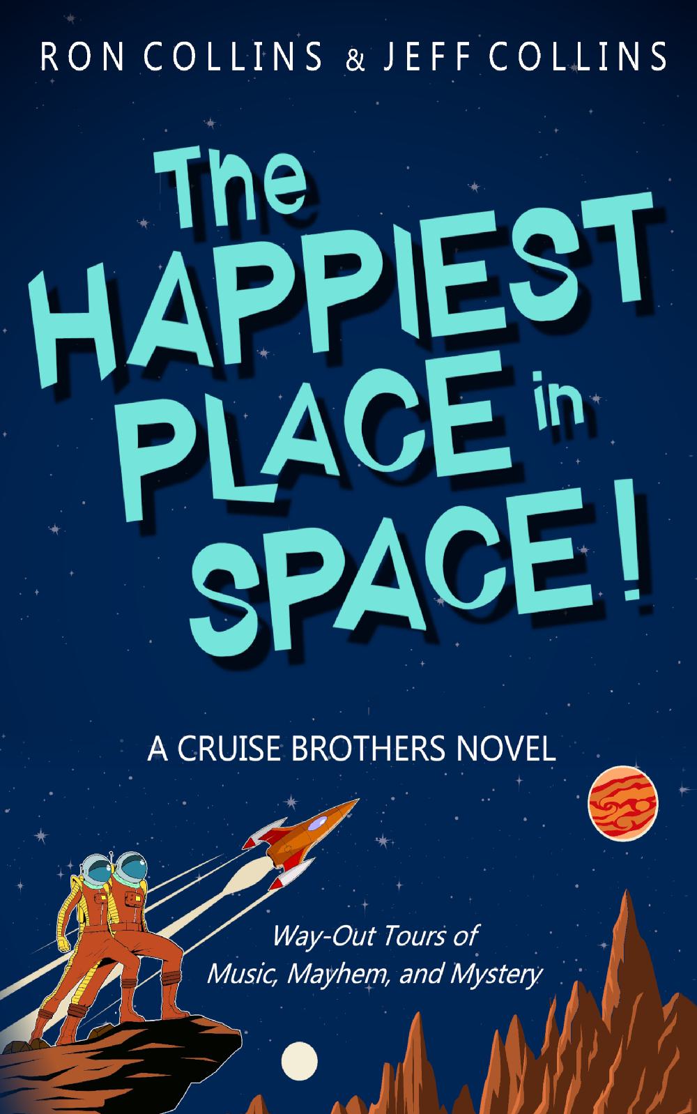 The Happiest Place in Space! - Paperback