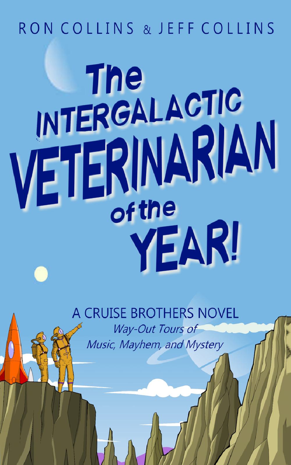 The Intergalactic Veterinarian of the Year! - Paperback