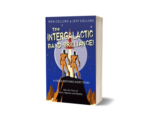 The Intergalactic Band of Brilliance! - Paperback
