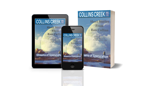 Collins Creek: Streams of Speculation