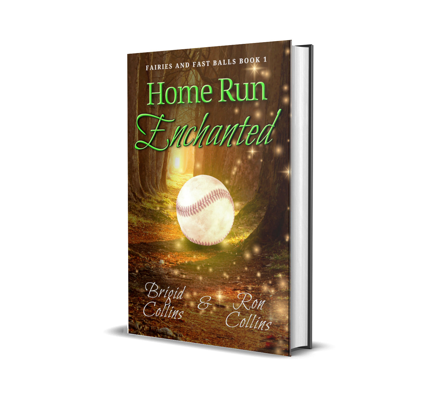 Home Run Enchanted - Hardcover