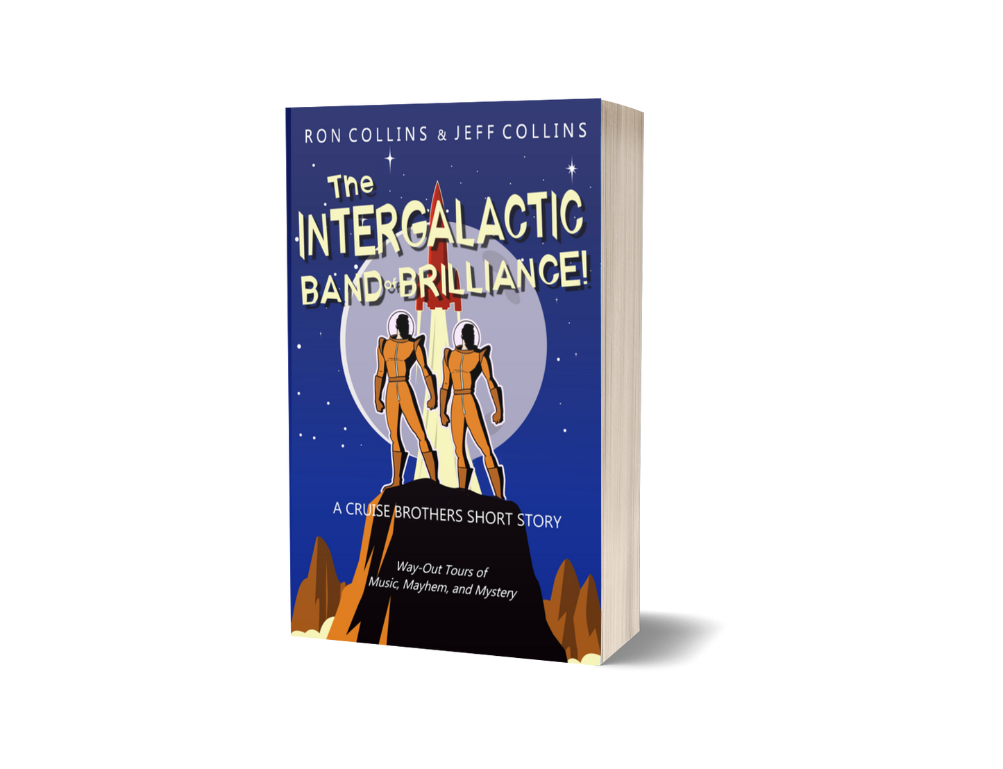 The Intergalactic Band of Brilliance! - Paperback