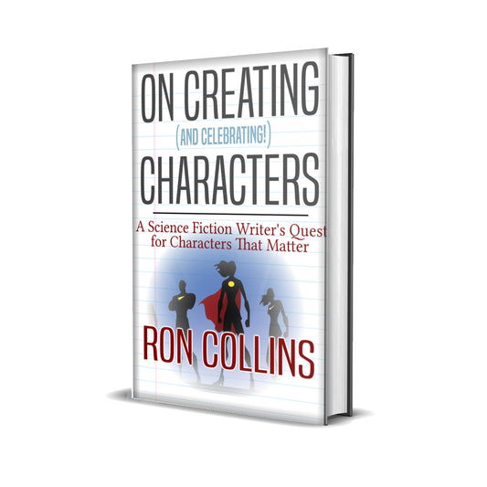 On Creating (And Celebrating!) Characters - Hardcover