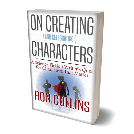 On Creating (And Celebrating!) Characters - Paperback
